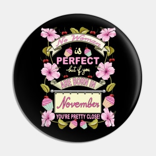 November Woman Pin