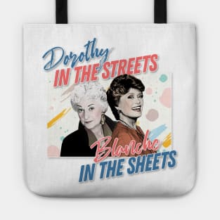 Dorothy In The Streets Blanche In The Sheets #2 ∆ Graphic Design 80s Style Hipster Statement Tote