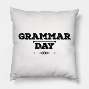 National Grammar Day Black Pillow