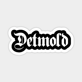 Detmold written with gothic font Magnet