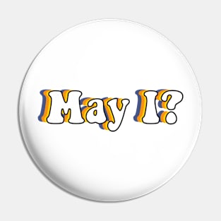 May I? Funny English Grammar Teacher Saying Pin