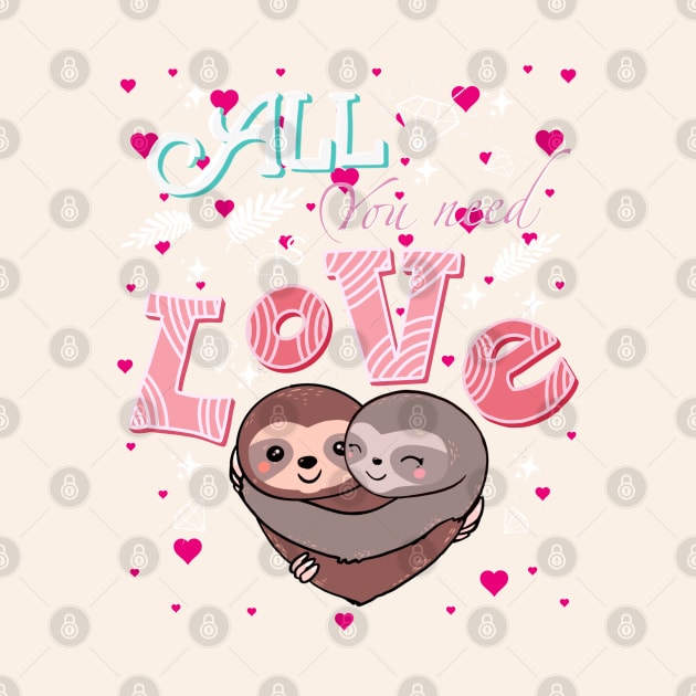 Sloths hugs, lovers couple cute, cute love by Collagedream