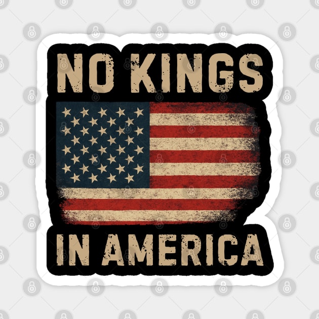 No-Kings-In-America Magnet by Creatifly Graphic Tees