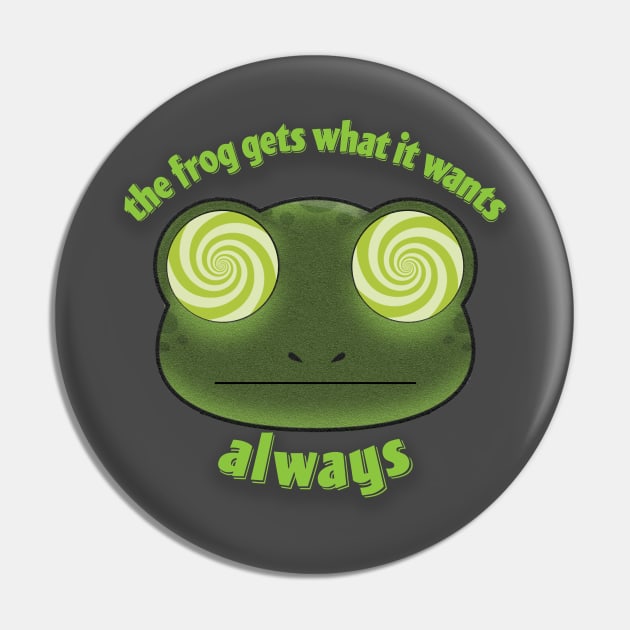 The Frog Gets What it Wants Pin by The Loveshack