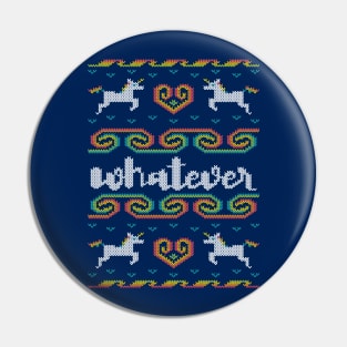 Whatever Pin