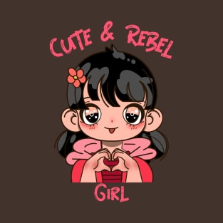 Cute & Rebel Girl T-Shirt