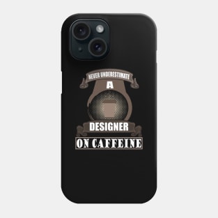 Designer Artist Creative Gift Coffee Caffeine Phone Case