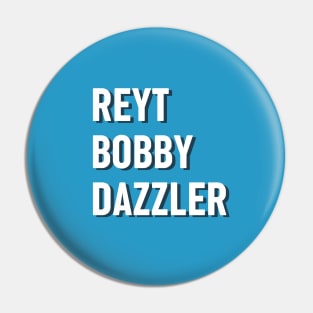 Bobby dazzler lancashire husband gift Pin