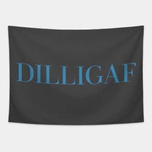 DILLIGAF Tapestry