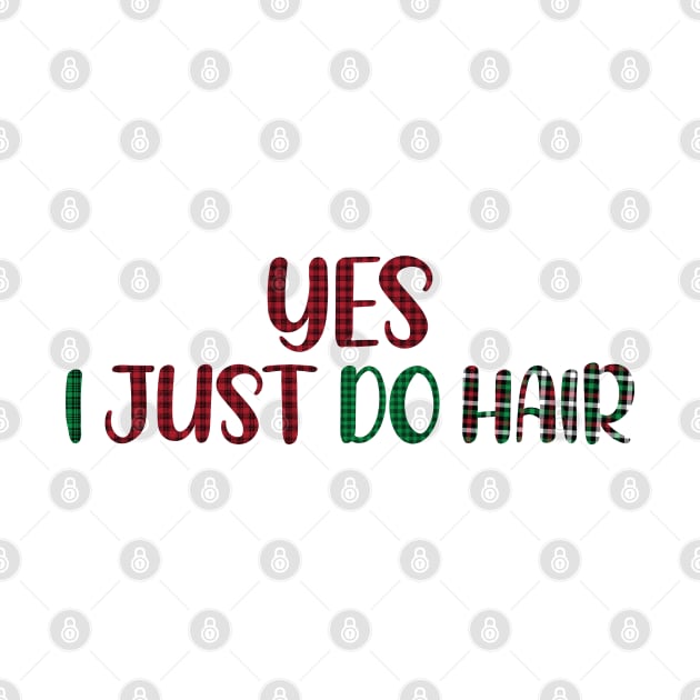 Yes i just do hair funny funny Christmas Hair Stylist by patroart
