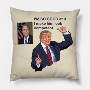 I'am so good at it Pillow