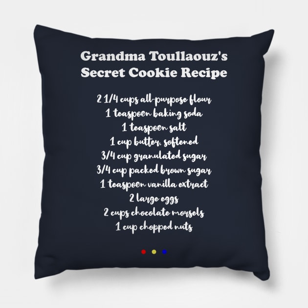 Grandma Toullaouz's Secret Cookie Recipe Pillow by The Shirt Genie