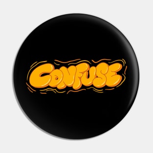 Confuse word lettering art Pin