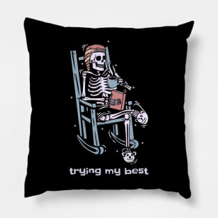 Trying My Best - Skeleton Chill Pillow