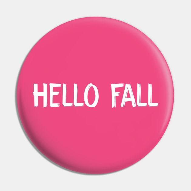 hello fall Pin by TIHONA