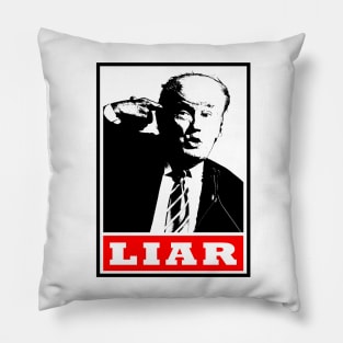 Donald Trump Liar and agitator Pillow