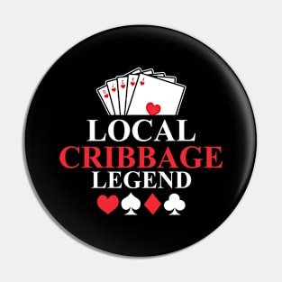 Local Cribbage Legend Card Player Pin