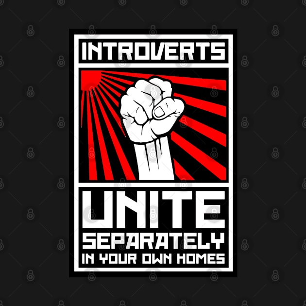 Introverts Unite - Separately by Bugsponge