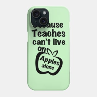 Teaching Apple Phone Case