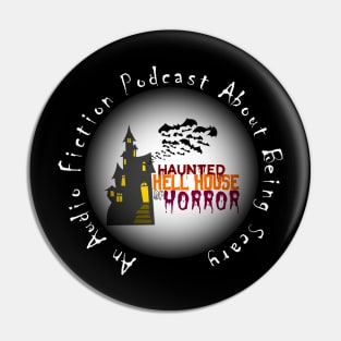 Haunted Hell House of Horror Logo T-Shirt Pin