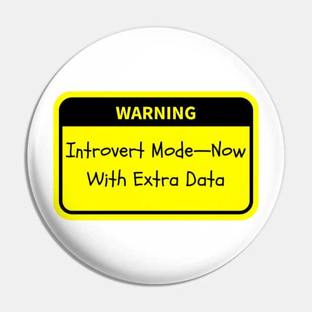 Warning: Introvert Mode—Now With Extra Data - Science Lover - Pin ...
