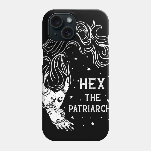 Hex the Patriarchy - Funny Witchcraft T-Shirt Phone Case by biNutz