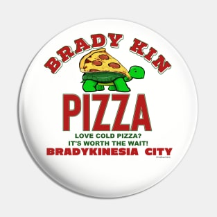 Brady Kin Pizza (Bradykinesia) Pin