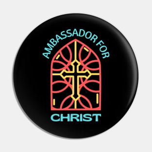 Ambassador For Christ | Christian Pin