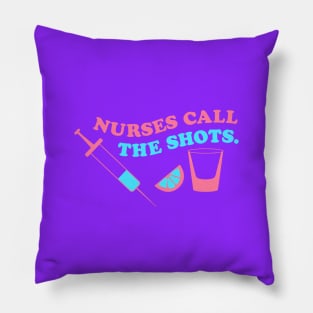 Nurses call the shots red blue Pillow