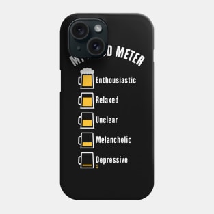 My Mood Meter (Beer Drinker / V1 / NEG) Phone Case