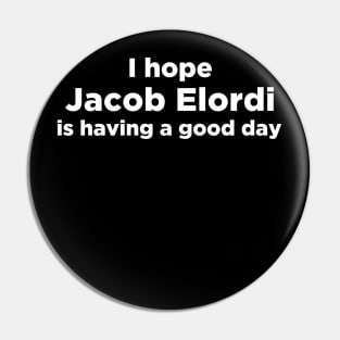 I love Jacob Elordi Pin