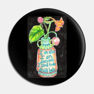 I Am Who I Am Doing What I Came To Do, Audre Lorde Pin