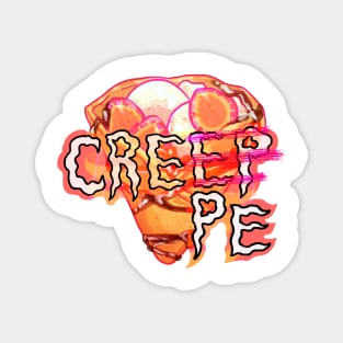 My sweet creep crepe Magnet