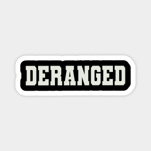 Deranged Word Magnet