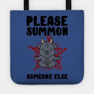 Summon Someone Else Tote