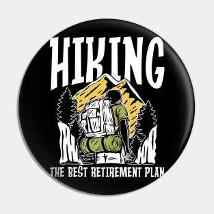 Hiking The Best Retirement Plan Pin