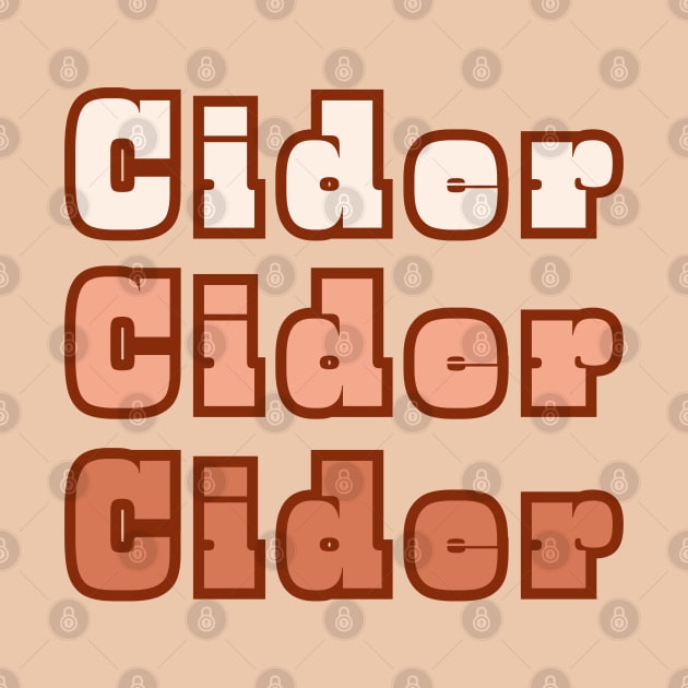 Cider, Cider, Cider by SwagOMart