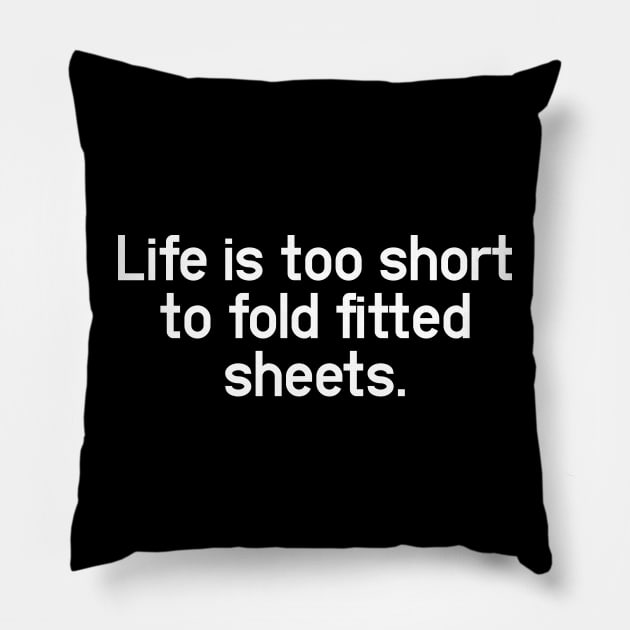 Folding Fitted Sheets - Change My Mind and Unpopular Opinion Pillow by Aome Art