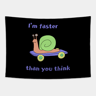 I'm Faster Than You Think Tapestry