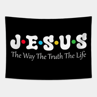 Jesus The Way The Truth The Life Tapestry