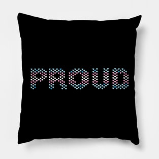 Proud Pillow