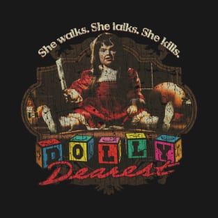 Dolly Dearest 1991 T-Shirt