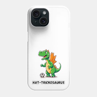 Hat-trickosaurus Dino Playing Soccer Phone Case