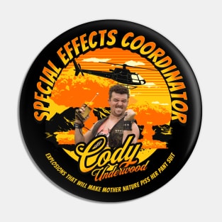 Cody Underwood - Special Effects Coordinator - Tropic Thunder Pin