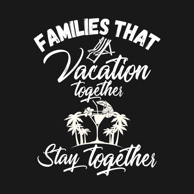 Families That Vacation Together Stays Together by iamurkat