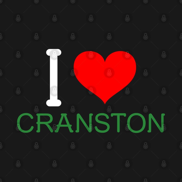I love Cranston by YungBick