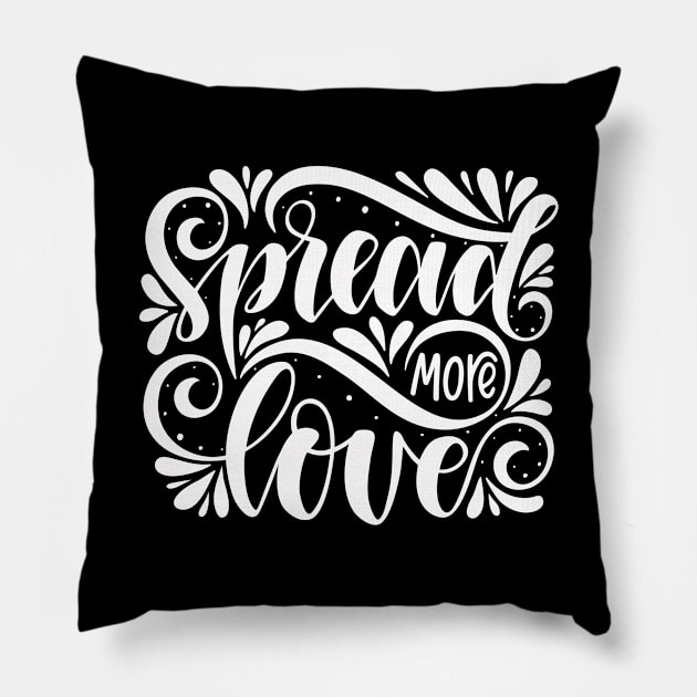 Sparkle More Love Motivational Inspirational Quotes in Text Art Design For Minimalism and  Scandinavian concept Pillow by familycuteycom