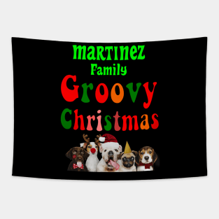 Family Christmas - Groovy Christmas MARTINEZ family, family christmas t shirt, family pjama t shirt Tapestry