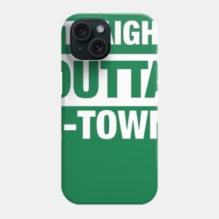 Straight Outta E-Town (Emmett) Phone Case