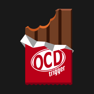 OCD trigger T-Shirt